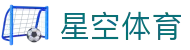 XINGKONG SPORTS星空·体育官网_Xingkong官方最新正版下载入口